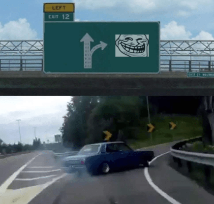 exit 12 meme swerving car